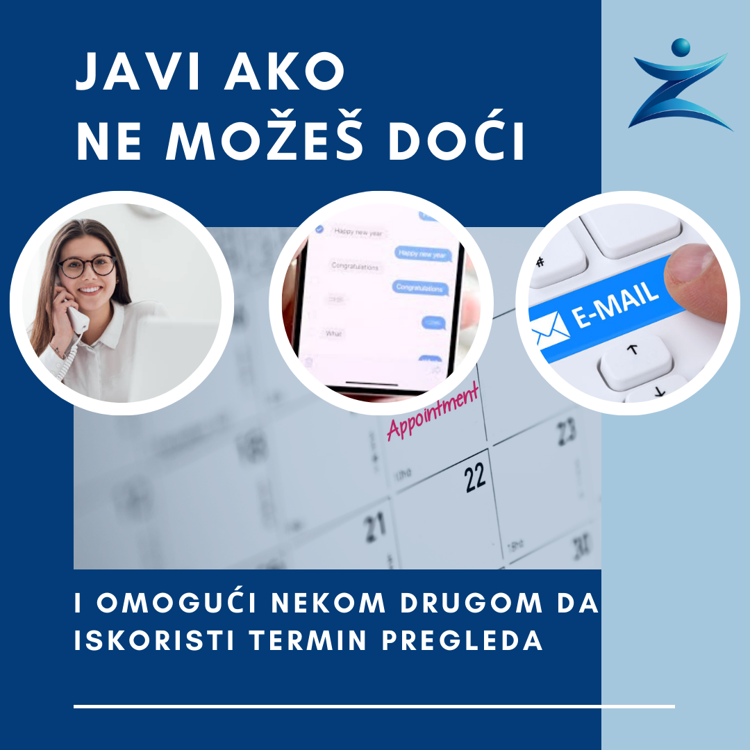 Obavještenje za pacijente: Otkazivanje zakazanog termina u slučaju spriječenosti dolaska